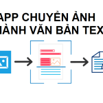 Top 10 App chuyển ảnh thành văn bản text trong word miễn phí tốt nhất 2023