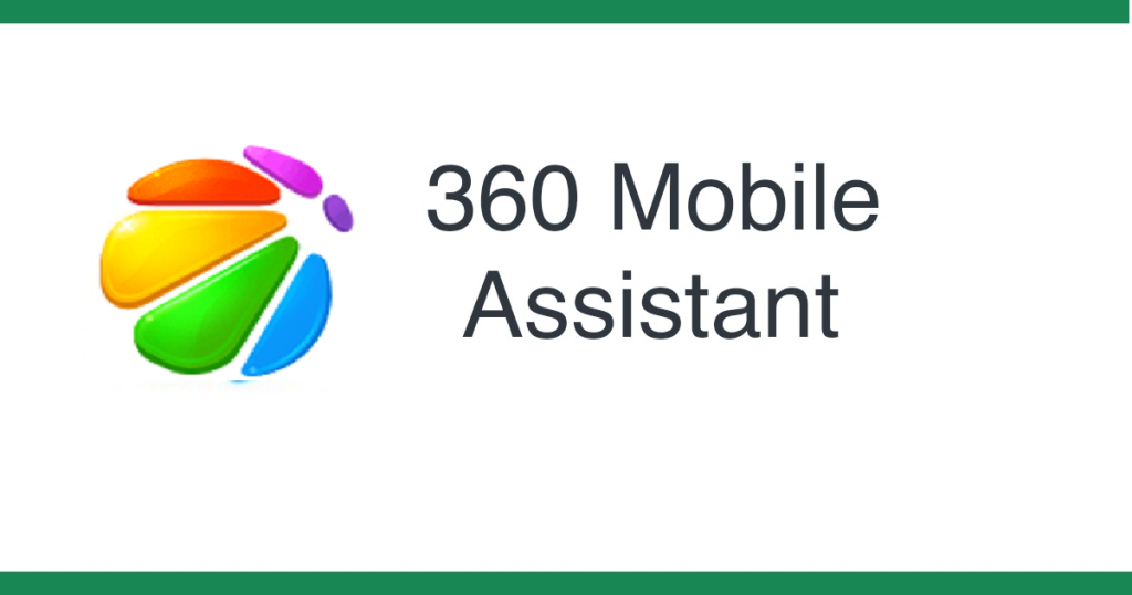 360 Mobile Assistant