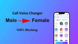 Call Voice Changer Male to Female: Cách tải và sử dụng trên điện thoại