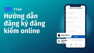 App đăng ký đăng kiểm TTDK là gì? Cách đăng ký đăng kiểm online mới nhất 2023